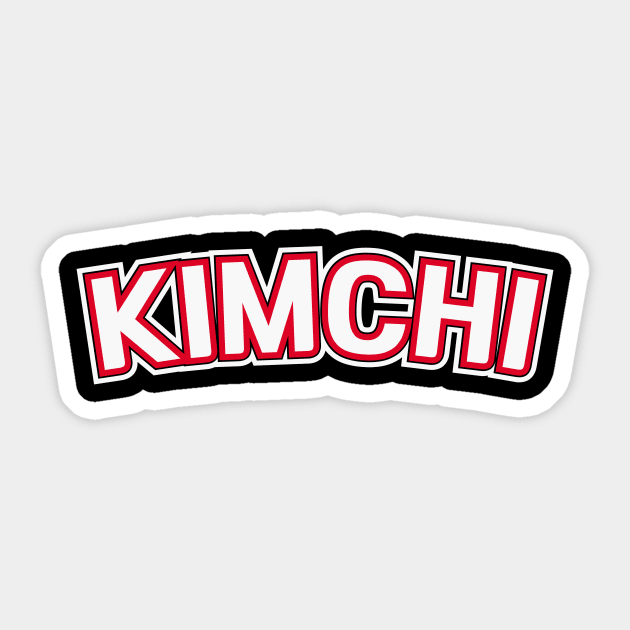 Kimchi Sticker by RefinedApparelLTD